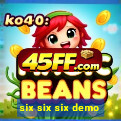 six six six demo